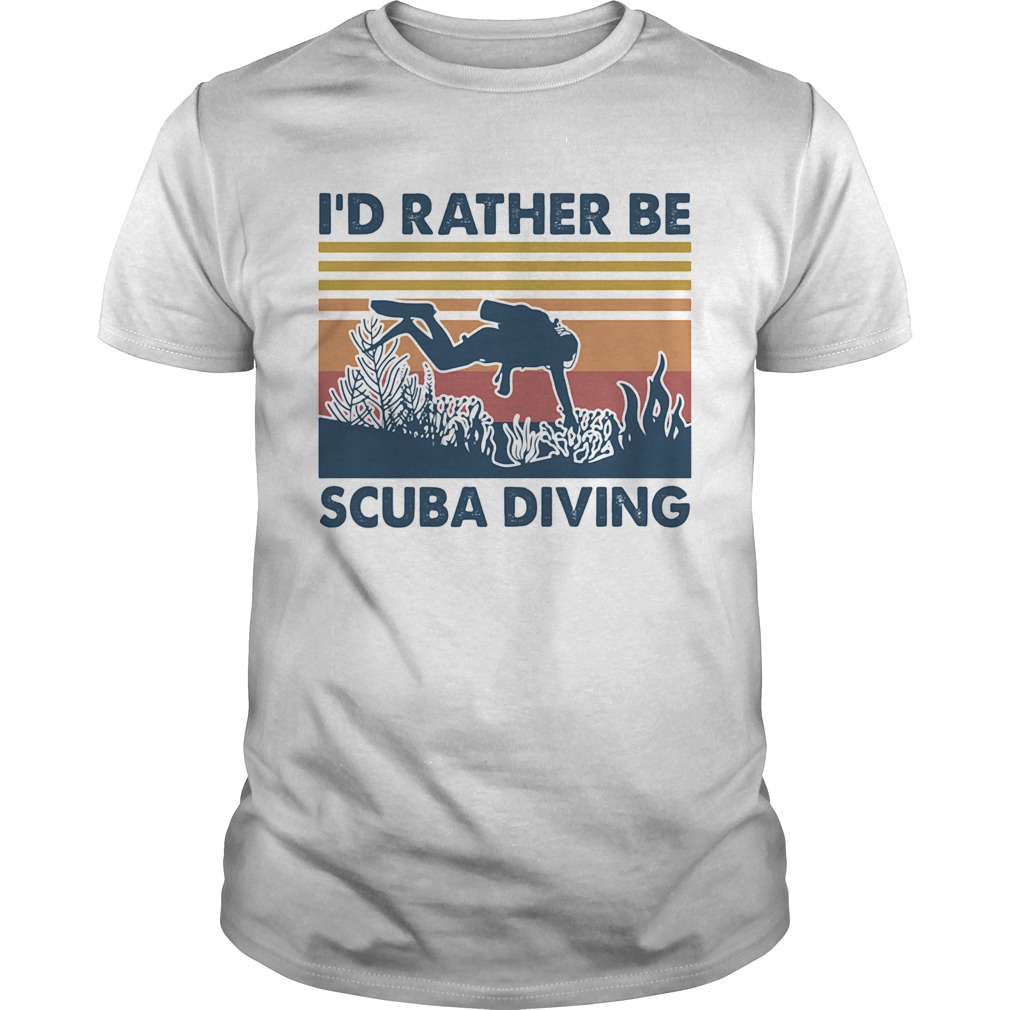 Id rather be scuba diving vintage retro shirt