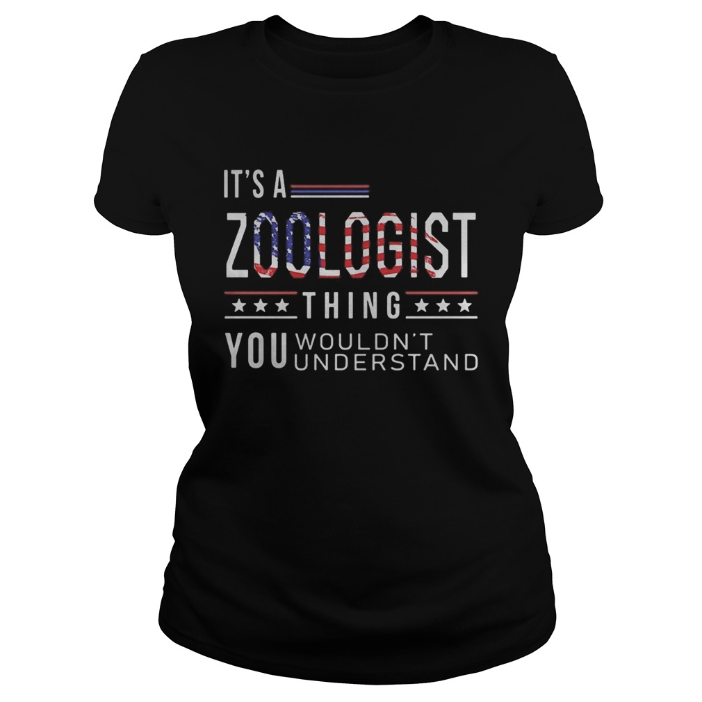 Independence Day its a zoologist thing you wouldnt understand Classic Ladies