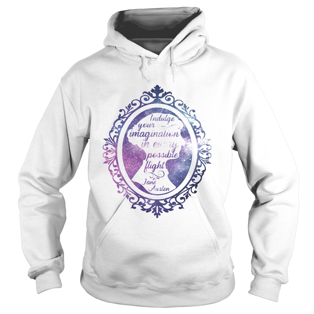 Indulge your imagination in every possible flight jane haueter Hoodie