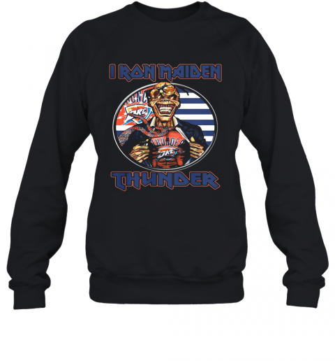 Iron Maiden Oklahoma City Thunder American Flag Independence Day T-Shirt Unisex Sweatshirt