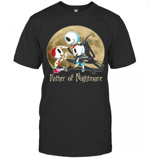 Jack Skellington Father Of Nightmare Happy Father'S Day T-Shirt