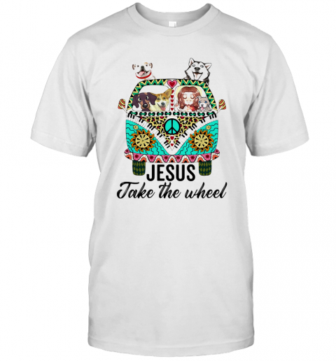 Jesus Take The Wheel Hippie Bus Girl And Dogs T-Shirt