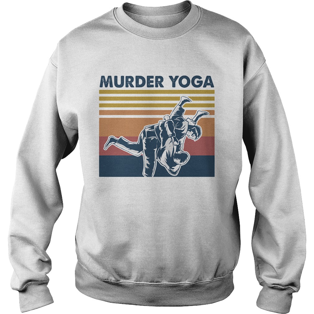 Jiu jitsu murder yoga vintage Sweatshirt