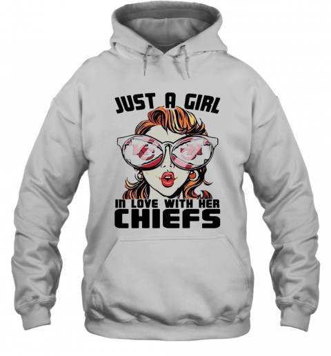 Just A Girl In Love With Her Chiefs T-Shirt Unisex Hoodie