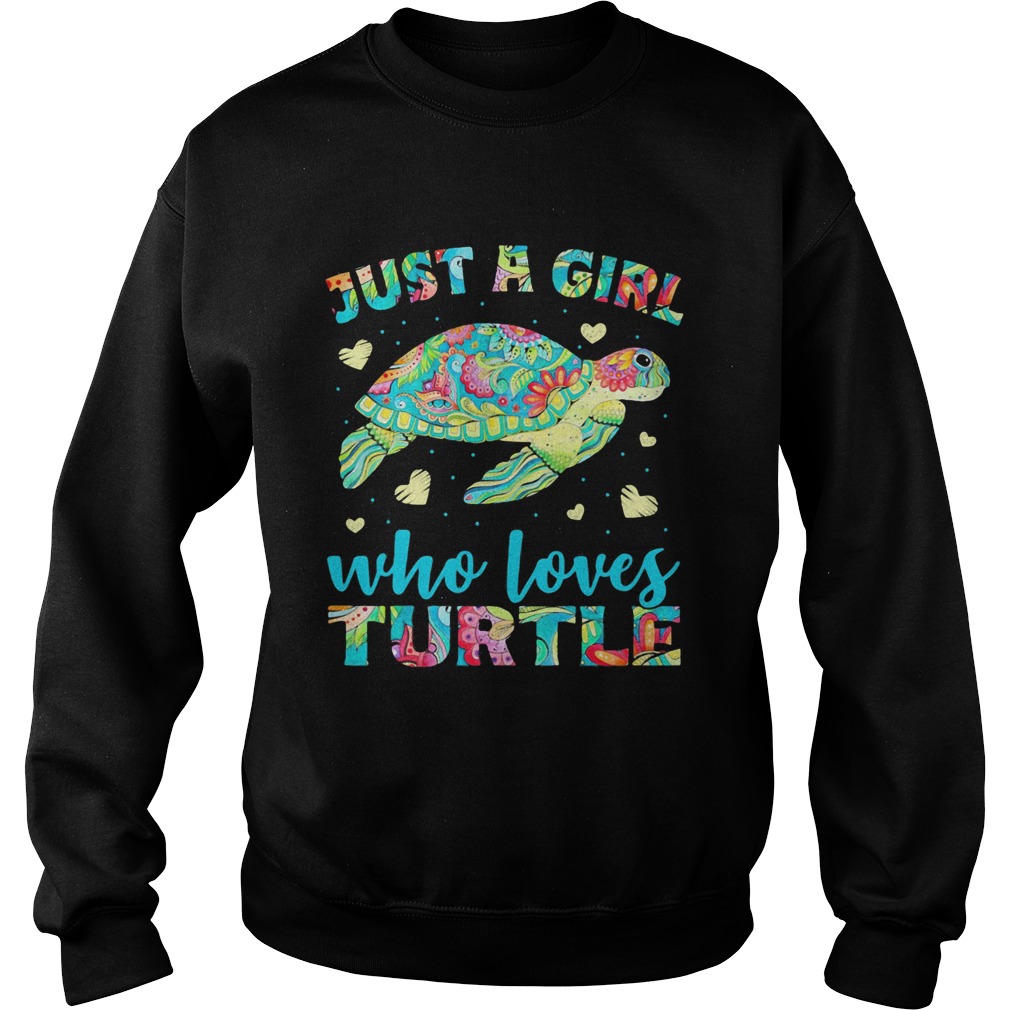 Just A Girl Who Loves Turtle Color Sweatshirt