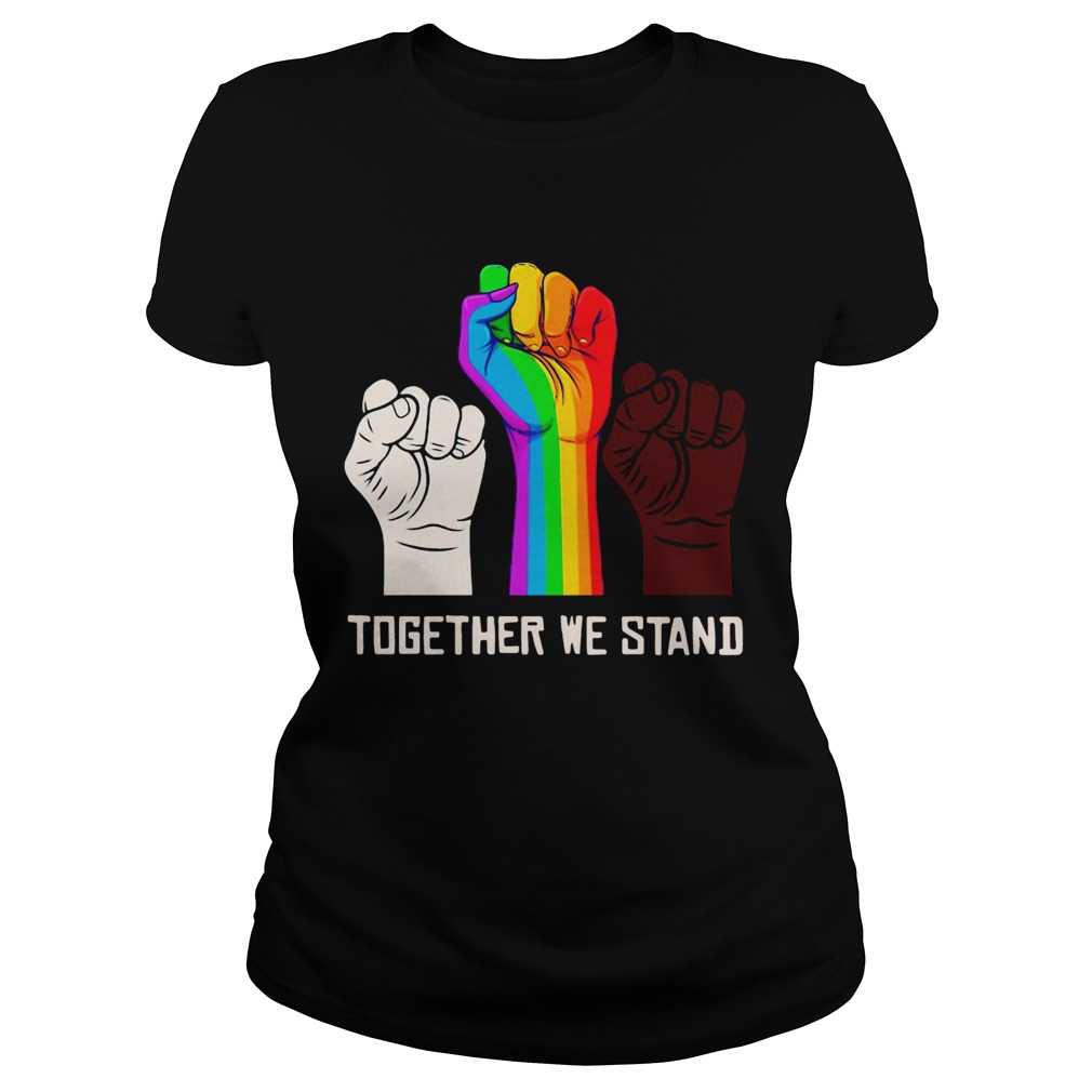 LGBT Strong Hand Together We Stand Classic Ladies
