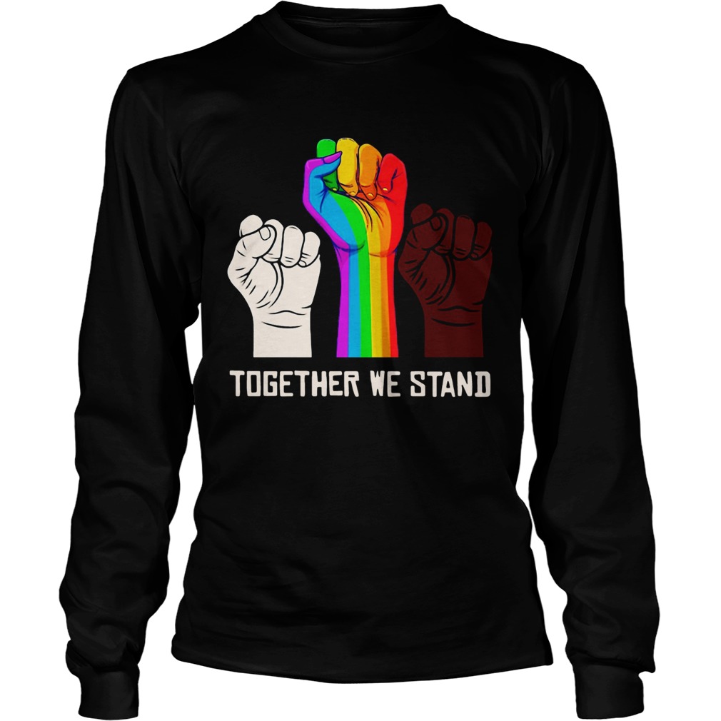 LGBT Strong Hand Together We Stand Long Sleeve
