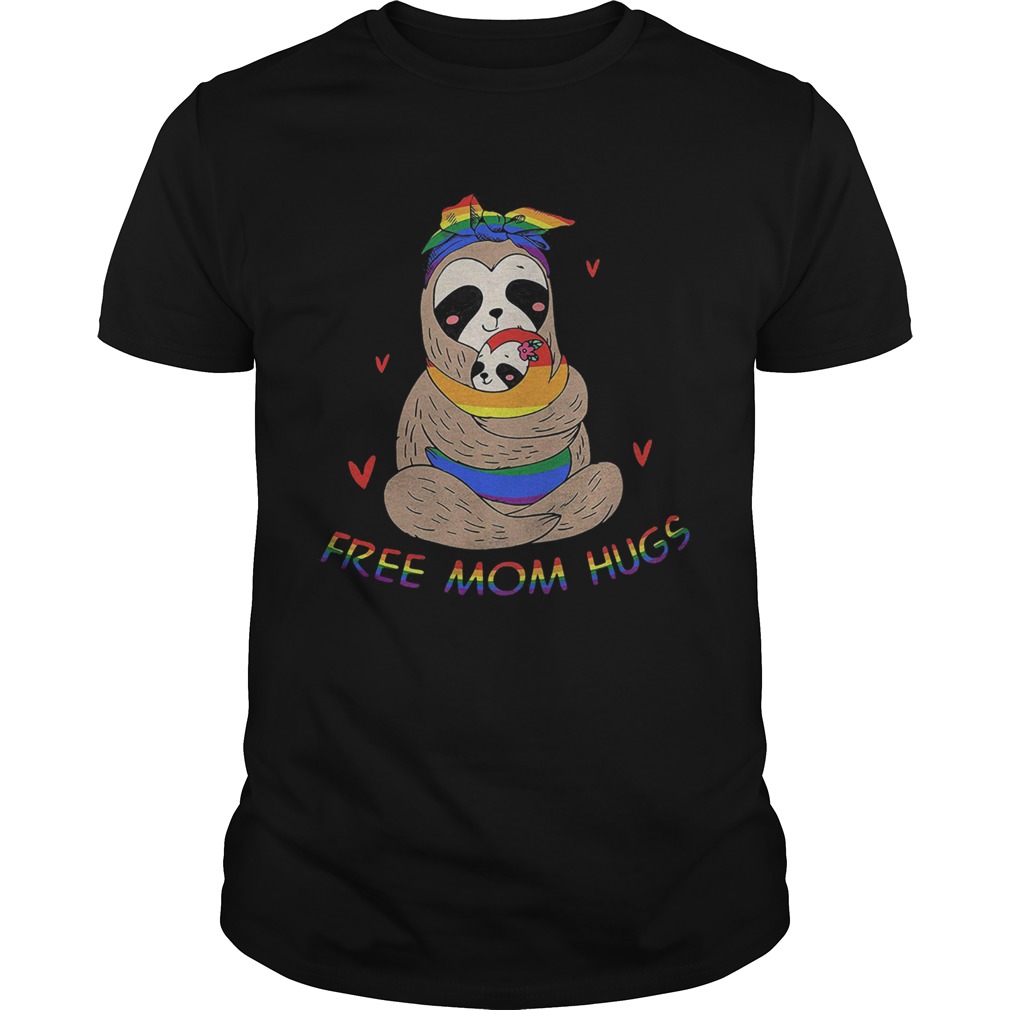 LGBT sloth free mom hugs shirt