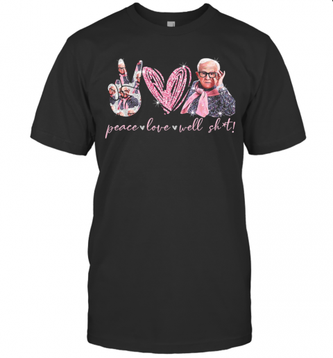 Leslie Jordan Peace Love Well Shit Diamond T-Shirt Classic Men's T-shirt