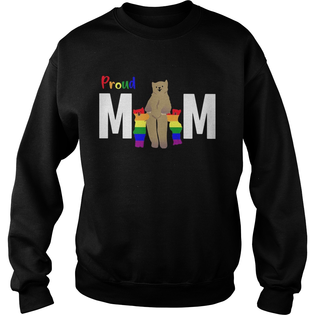 Lgbt bears proud mom Sweatshirt