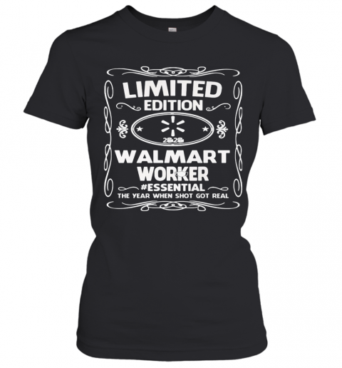Limited Edition Walmart Worker Essential The Year When Shit Got Real Mask T-Shirt Classic Women's T-shirt