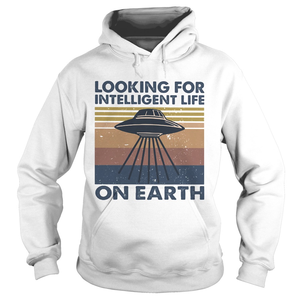 Looking for intelligent life on earth vintage retro Hoodie