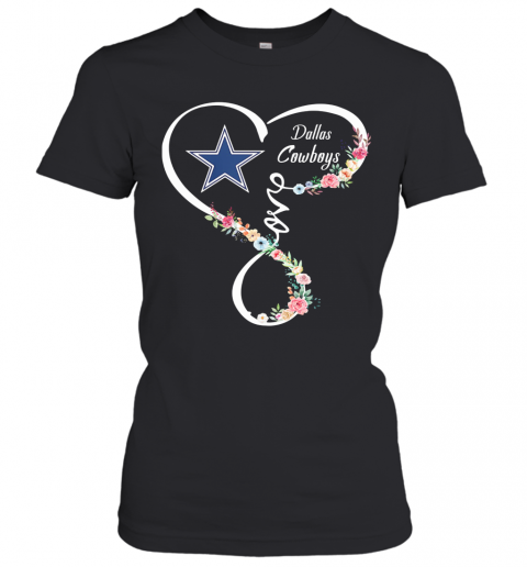 Love Dallas Cowboys Football Heart Flowers T-Shirt Classic Women's T-shirt