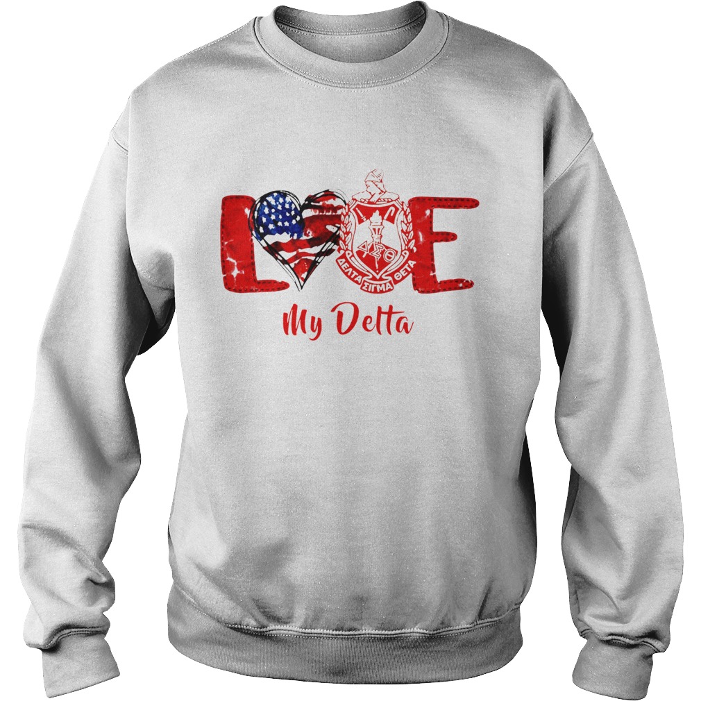 Love My Delta Sweatshirt