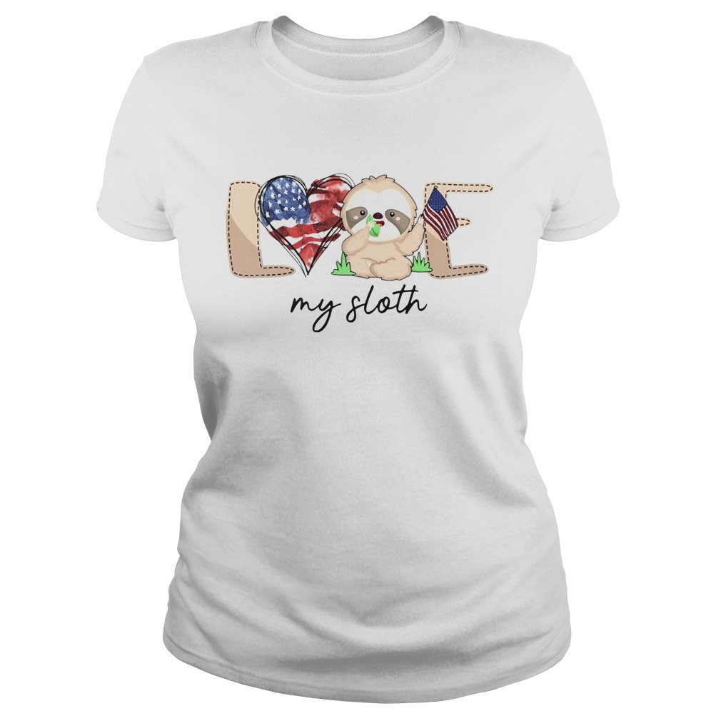 Love My Sloth America Flag Classic Ladies
