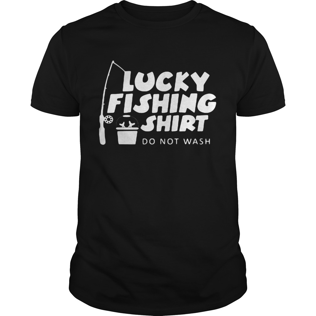 Lucky fishing shirt do not wash fishing rod shirt