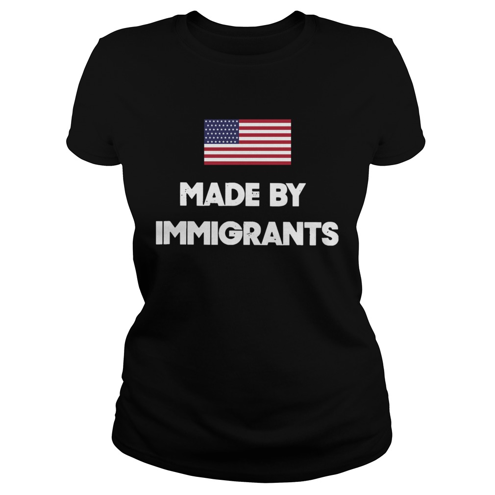 Made By Immigrants American Flag Classic Ladies