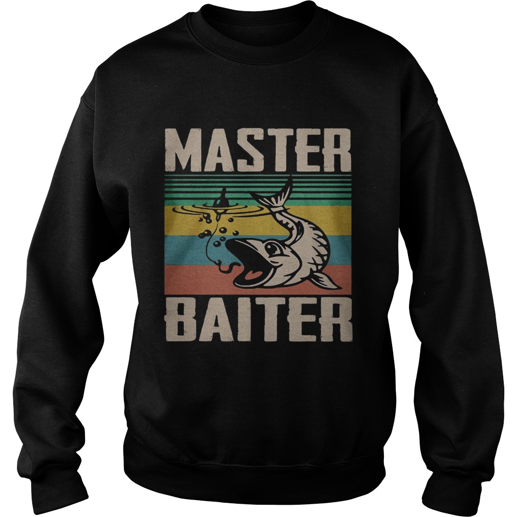 Master baiter fishing vintage retro Sweatshirt