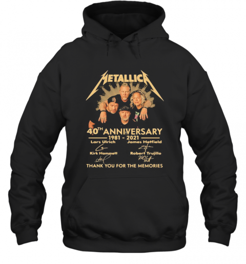 Metallica 40Th Anniversary 1980 2020 Thank You For The Memories Signatures T-Shirt Unisex Hoodie