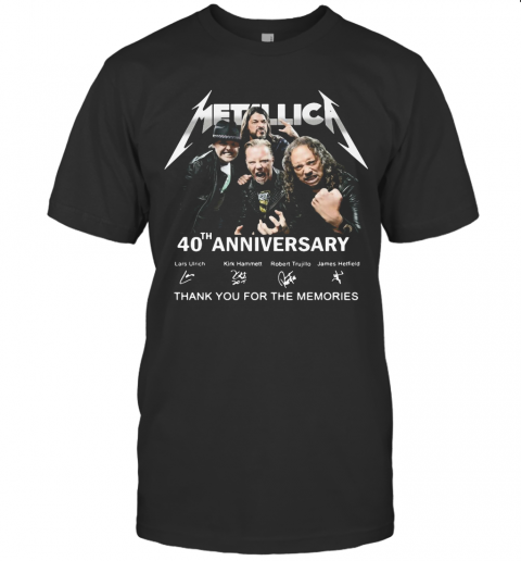 Metallica Band 40Th Anniversary Lars Ulrich Kirk Hammett Robert Trujillo James Hetfield Thank You For The Memories Signatures T-Shirt Classic Men's T-shirt