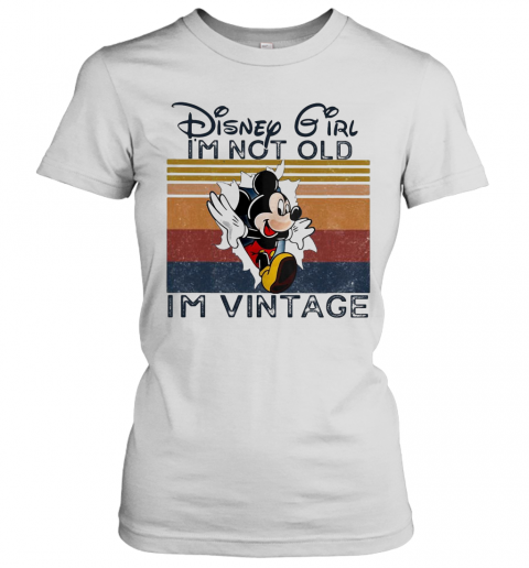 Mickey Mouse Disney Girl I'M Not Old I'M Vintage Retro T-Shirt Classic Women's T-shirt