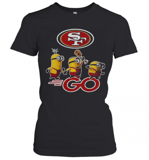 Minions Guitar Go San Francisco 49Ers Football Logo T-Shirt Classic Women's T-shirt
