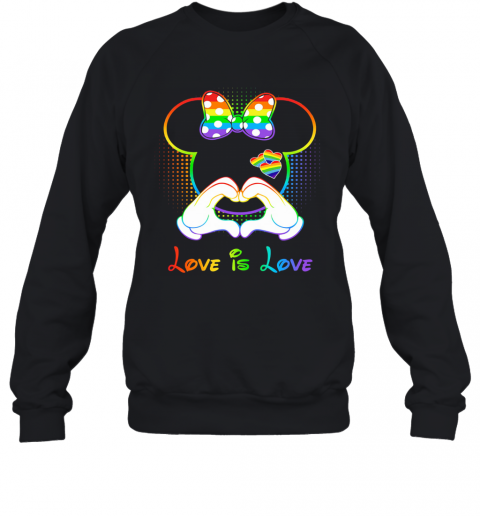 Minnie Mouse Love Is Love Heart Lgbt T-Shirt Unisex Sweatshirt