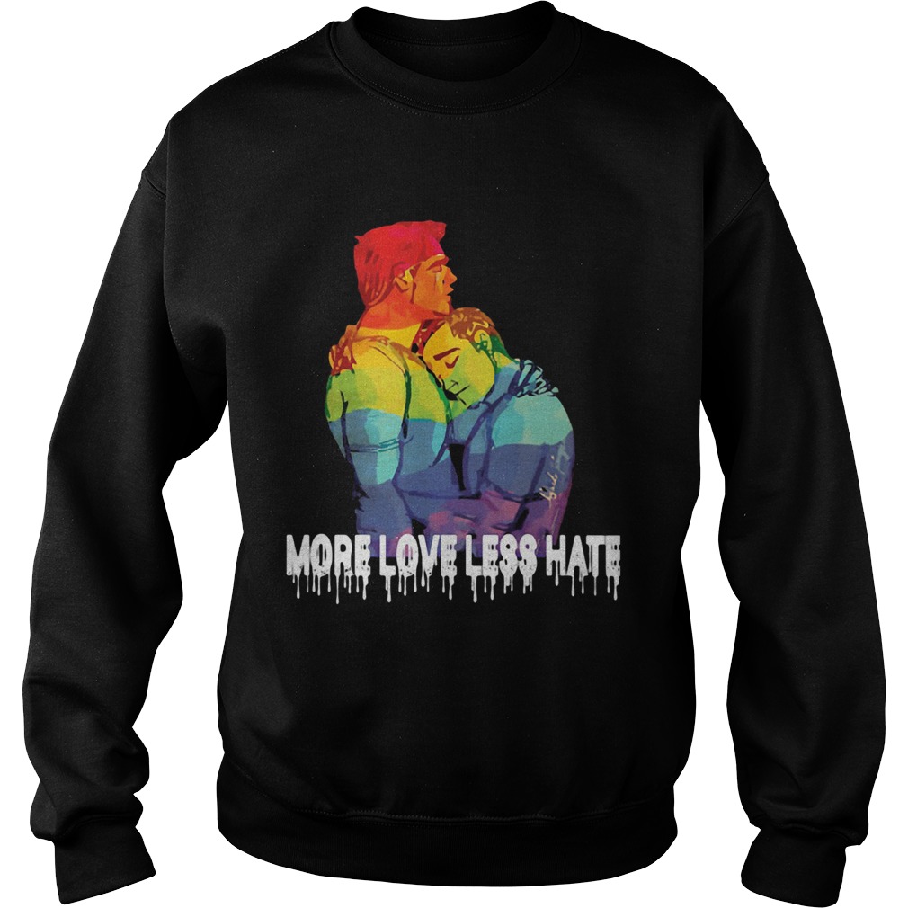 More love less hate LGBT Sweatshirt