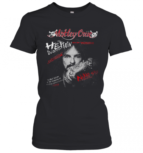 Motley Crue He Diaries Floin T-Shirt Classic Women's T-shirt