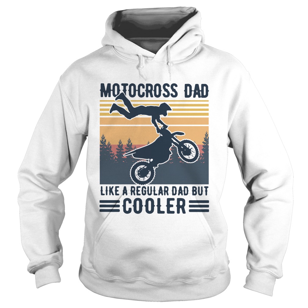 Motocross Dad Like A Regular Dad But Cooler Vintage Hoodie