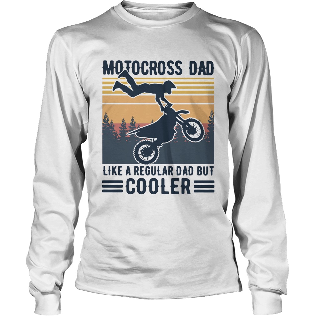 Motocross Dad Like A Regular Dad But Cooler Vintage Long Sleeve