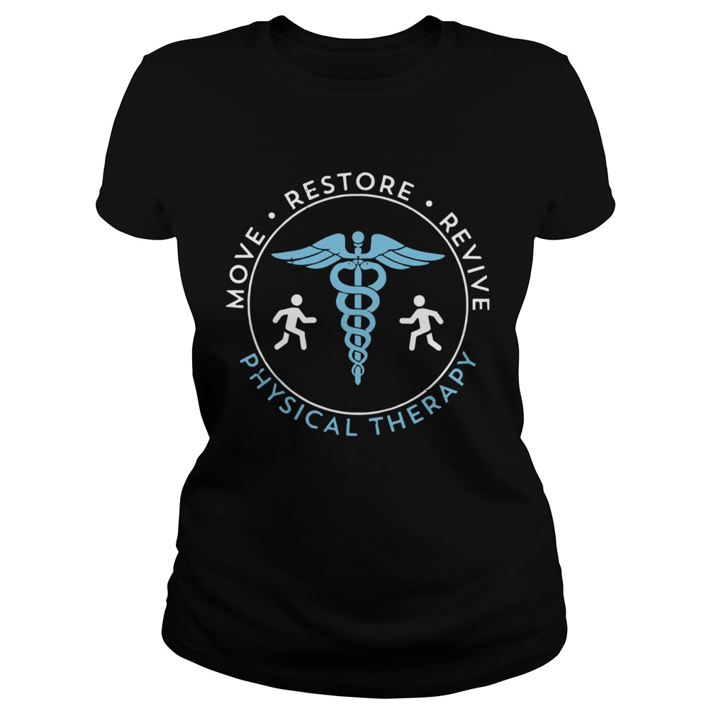 Move Restore Revive Physical Therapy Classic Ladies
