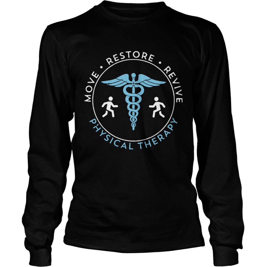 Move Restore Revive Physical Therapy Long Sleeve