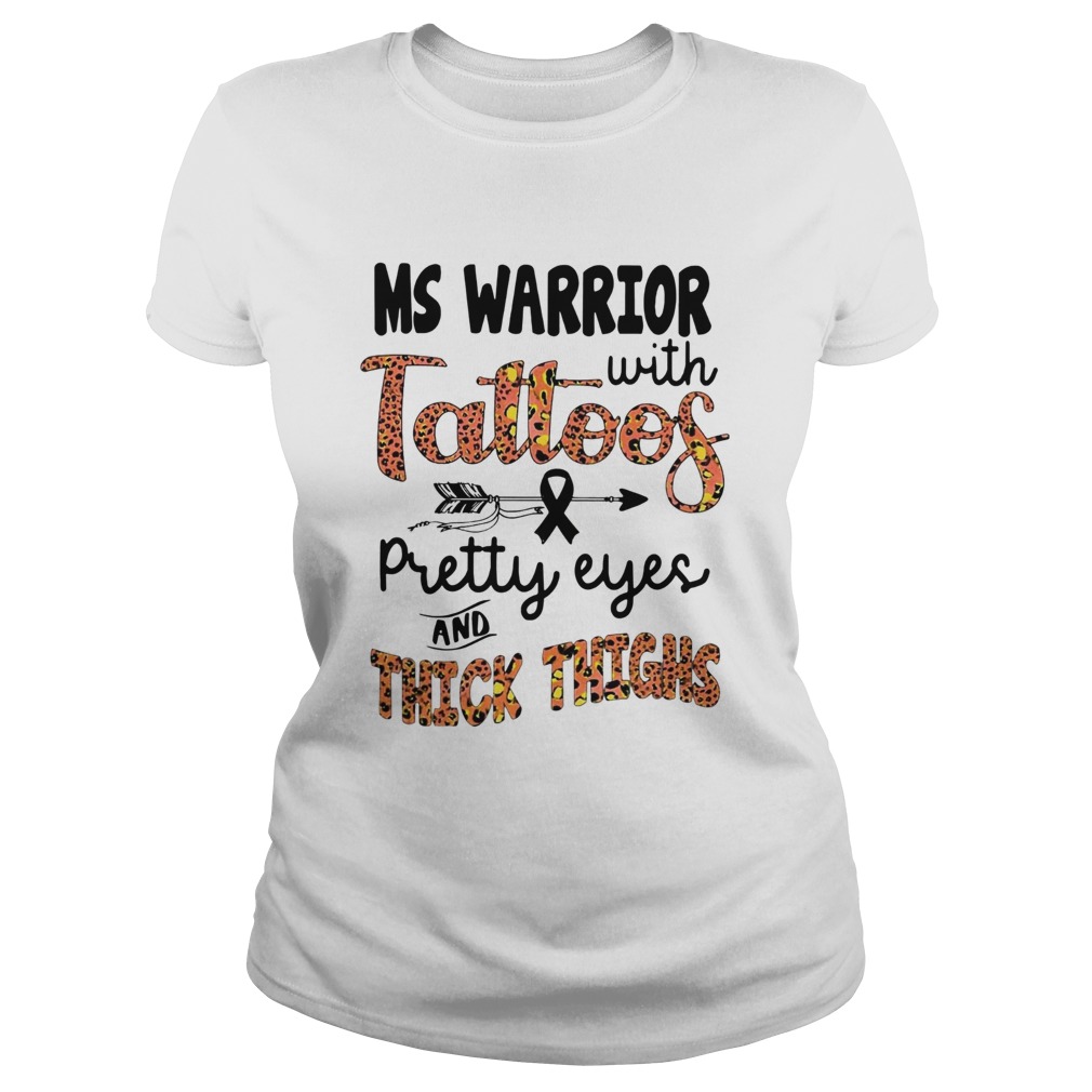 Ms Warrior With Tattoos Pretty Eyes And Thick Thighs Classic Ladies
