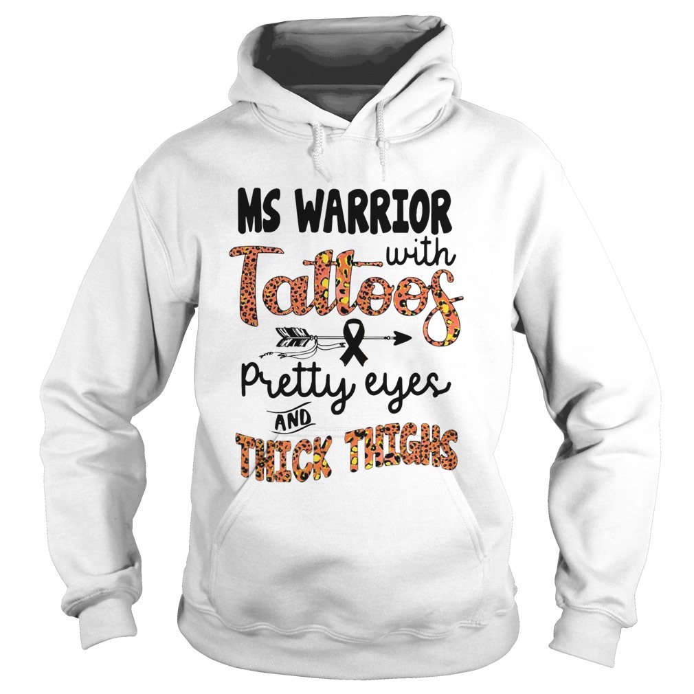 Ms Warrior With Tattoos Pretty Eyes And Thick Thighs Hoodie