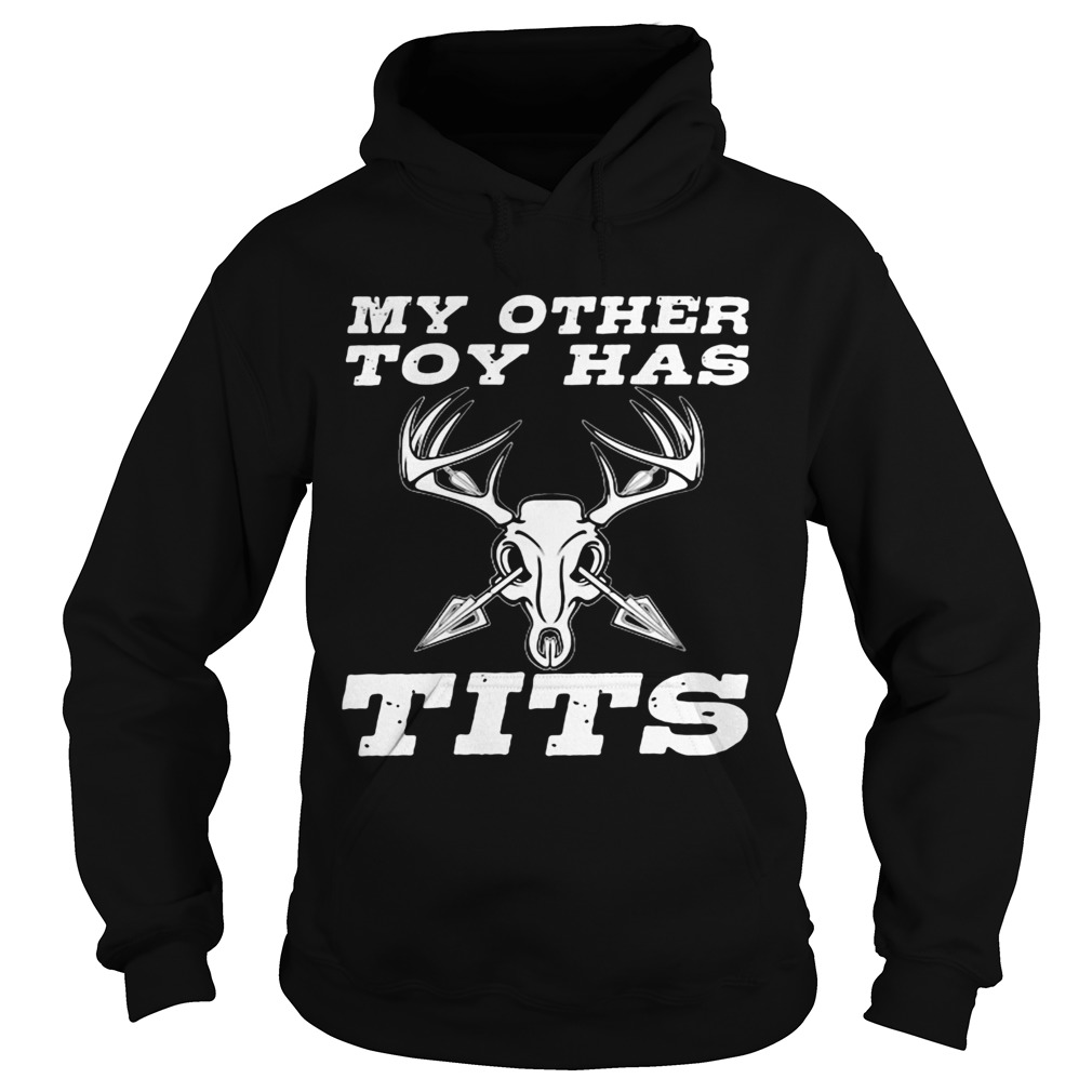 My other toy has tits Hoodie