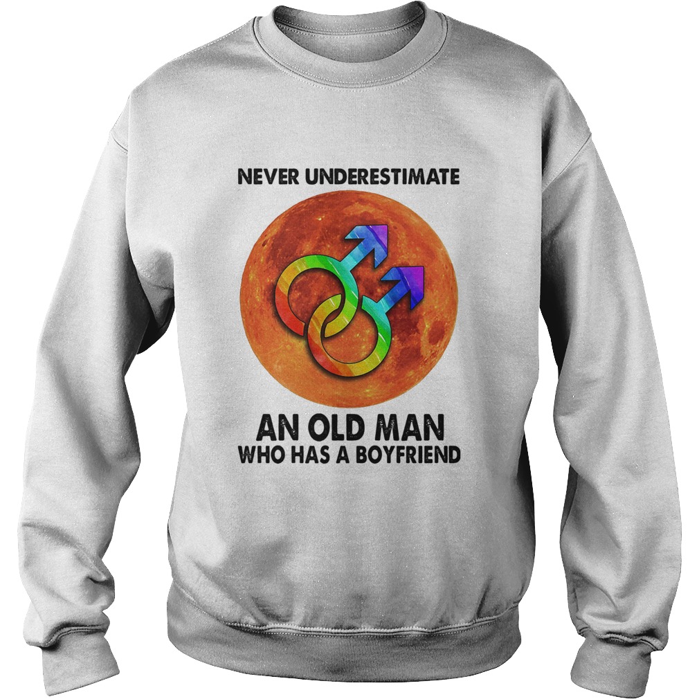Never Underestimate An Old Man Who Has A Boyfriend Sunset LGBT Sweatshirt