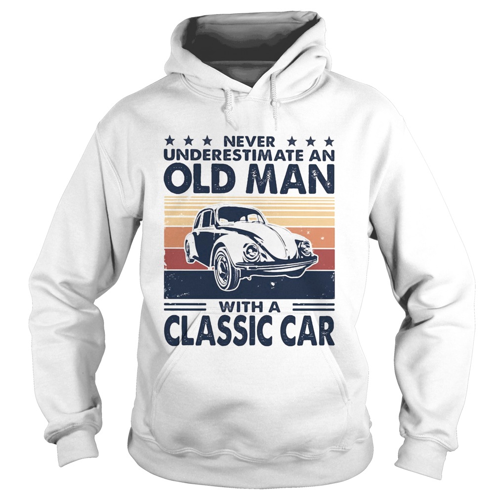 Never underestimate an old man with a classic car vintage retro stars Hoodie