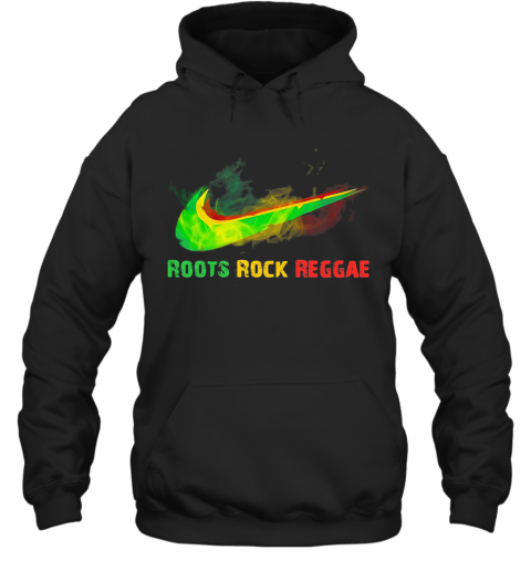 Nike Roots Rock Reggae T-Shirt Unisex Hoodie