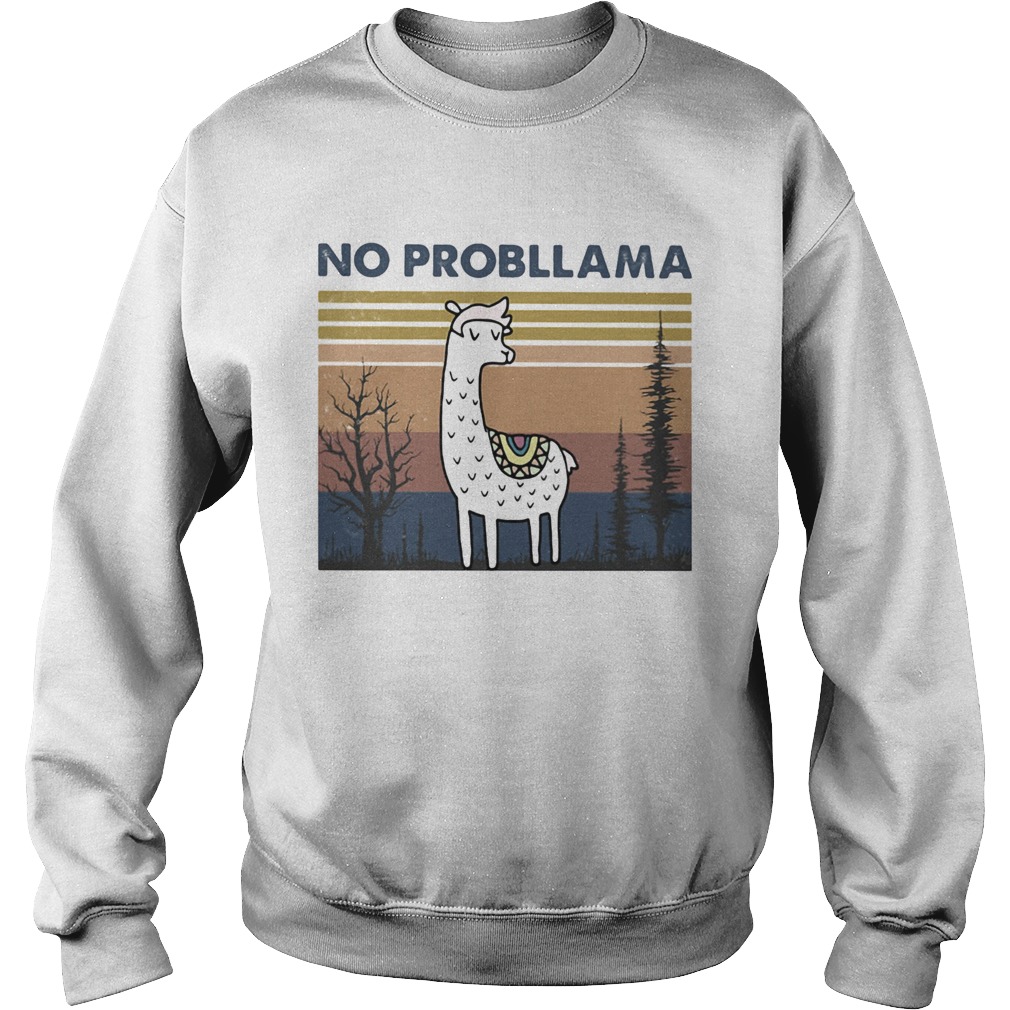 No Probllama Vintage Retro Sweatshirt