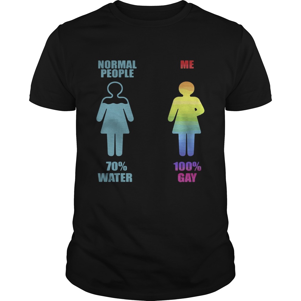 Normal people 70 water me 100 gay lgbt shirt