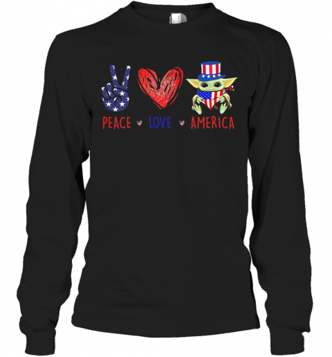 Peace Love America Baby Yoda American Flag Independence Day T-Shirt Long Sleeved T-shirt 
