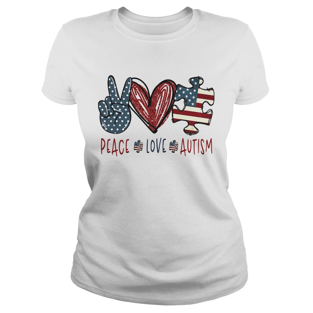 Peace love autism American flag heart Classic Ladies