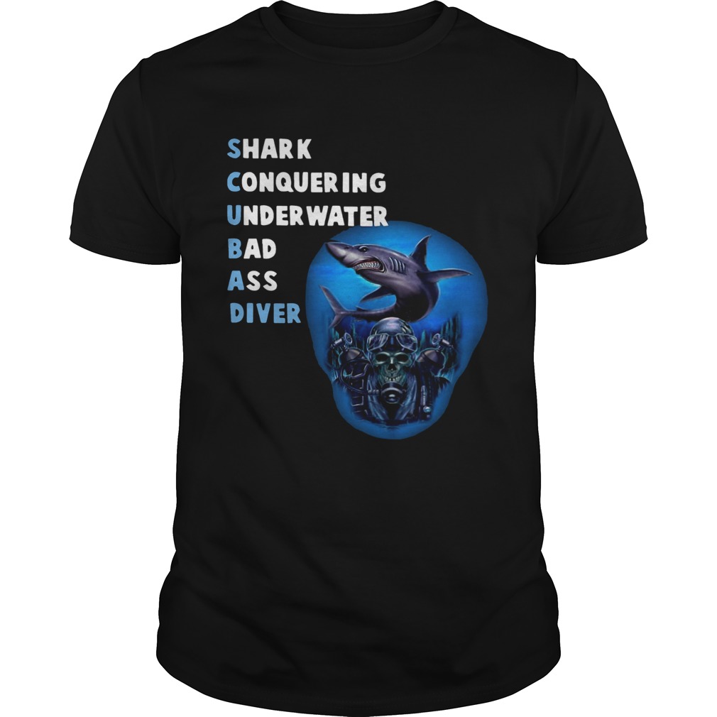 Quality Scuba Shark Conquering Underwater Badass Diver shirt