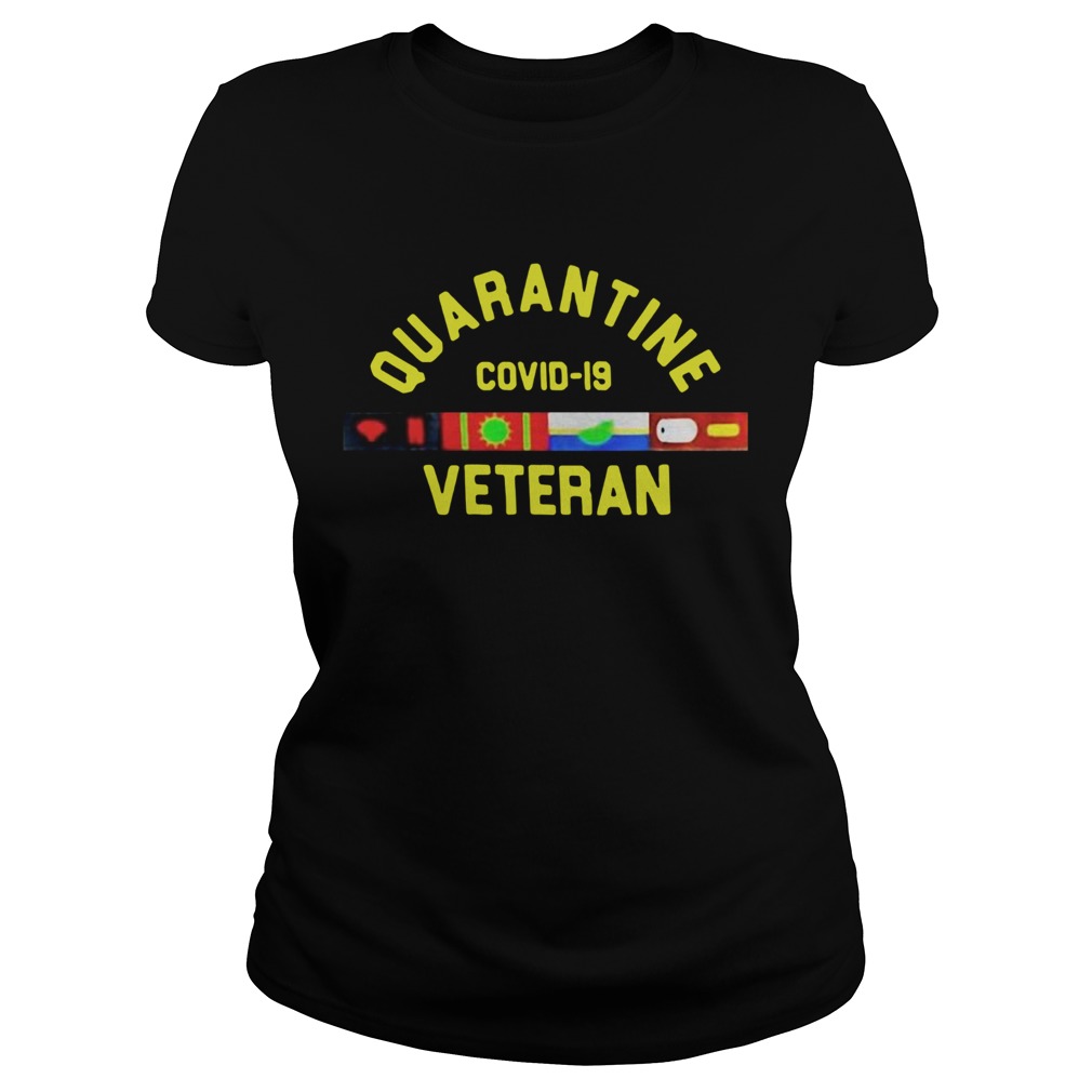 Quarantine Covid 19 Veteran Classic Ladies
