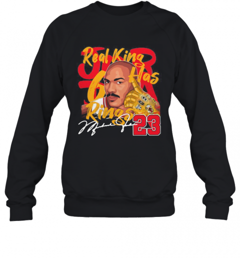 Real King Rings Michael Jordan 23 Signature T-Shirt Unisex Sweatshirt