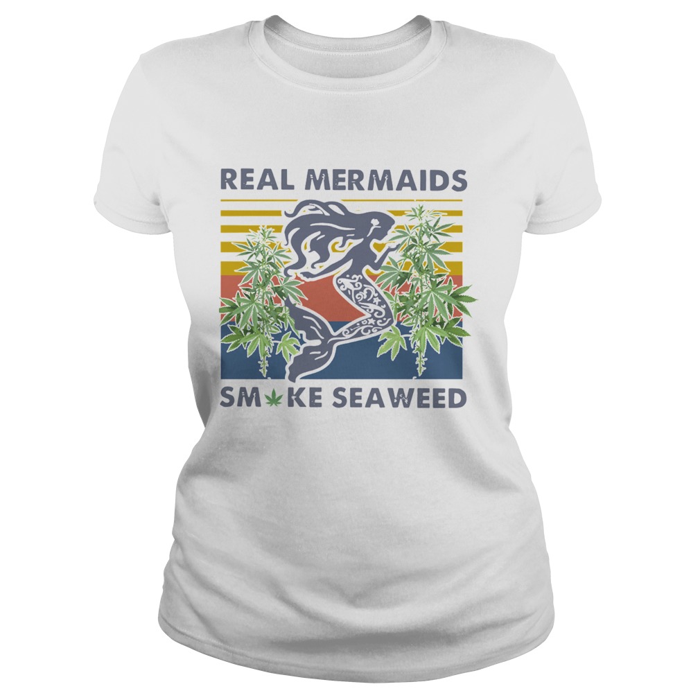 Real Mermaids Smoke Seaweed Vintage Classic Ladies