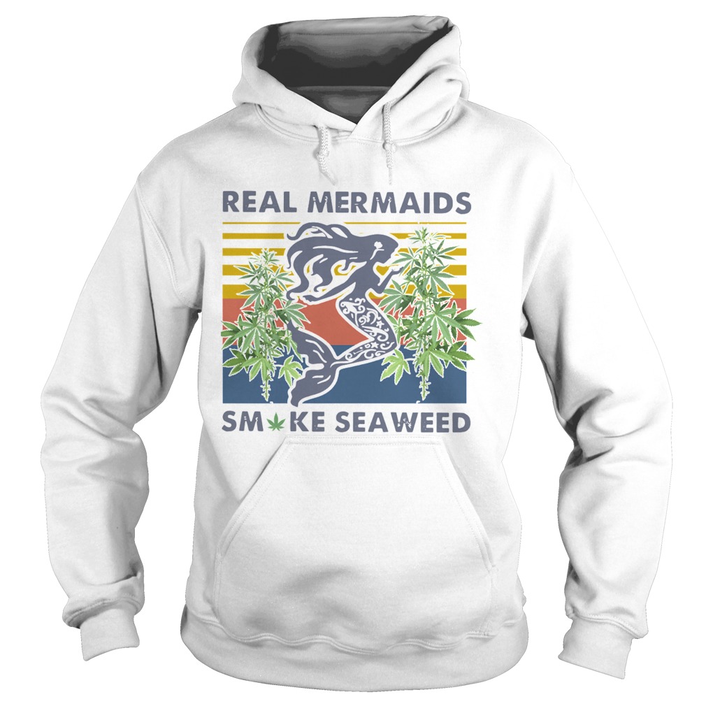 Real Mermaids Smoke Seaweed Vintage Hoodie