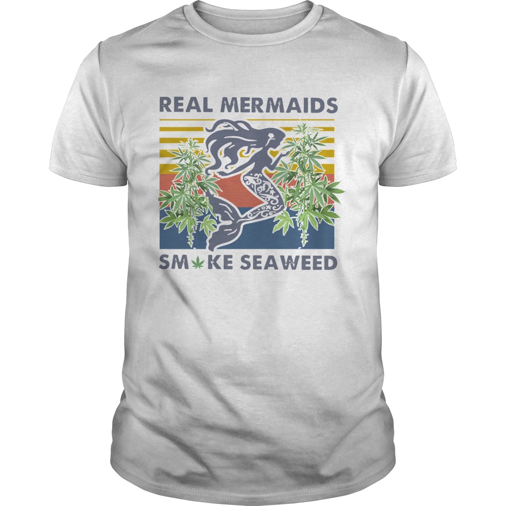Real Mermaids Smoke Seaweed Vintage shirt