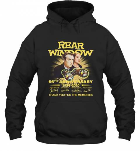 Rear Window 66Th Anniversary 1954 2020 Thank You For The Memories Signature T-Shirt Unisex Hoodie